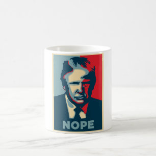 nope trump most gay coffee mug