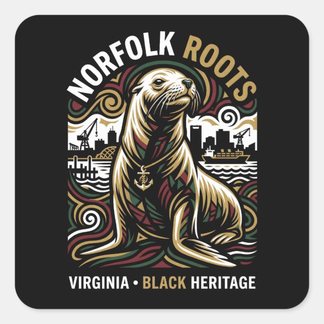 Norfolk Roots Sea Lion African American Maritime  Square Sticker