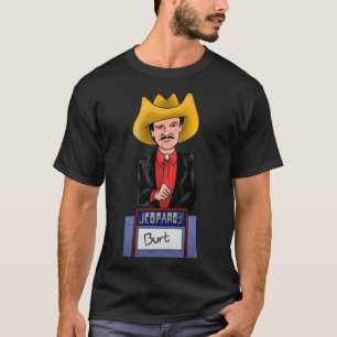 Norm Macdonald Burt T-Shirt
