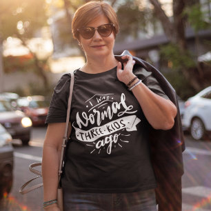 Normal 3 kids ago funny sarcastic mom T-Shirt