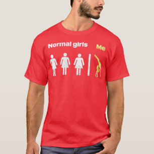 Normal Girls Me 1 T-Shirt