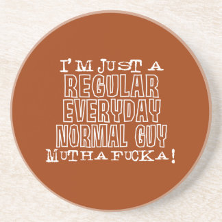 Normal Guy Coaster