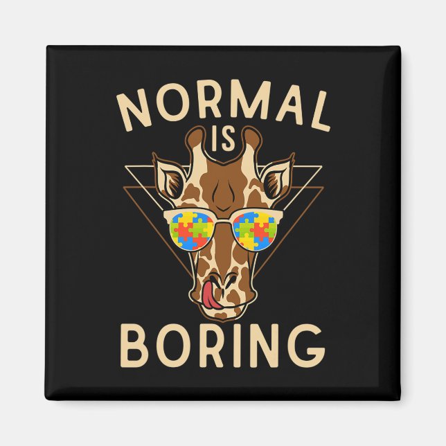 Normal Is Boring Autism Awareness Giraffe  Magnet (Front)