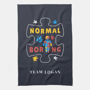Normal is Boring Autism Awareness Puzzle Piece Kitchen Towel