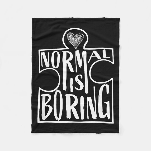 Normal is boring cute puzzle heart autism awarenes fleece blanket (Front)