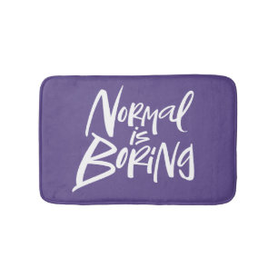 Normal Is Boring Lettering Ultra Violet Purple Bath Mat