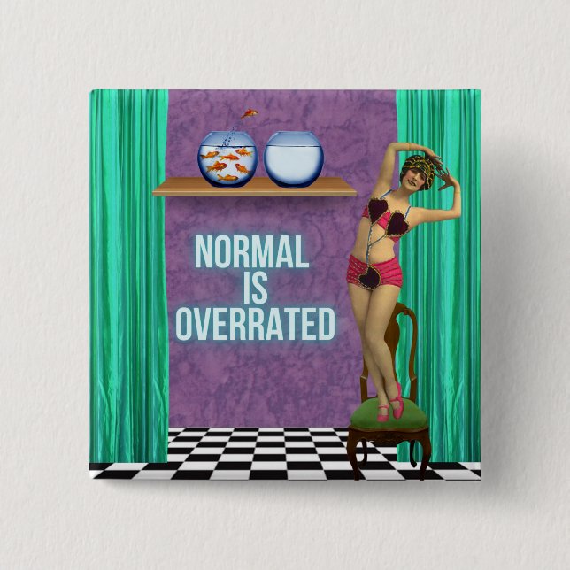 Normal is Overrated Funky & Fun   2 Inch Square Button (Front)