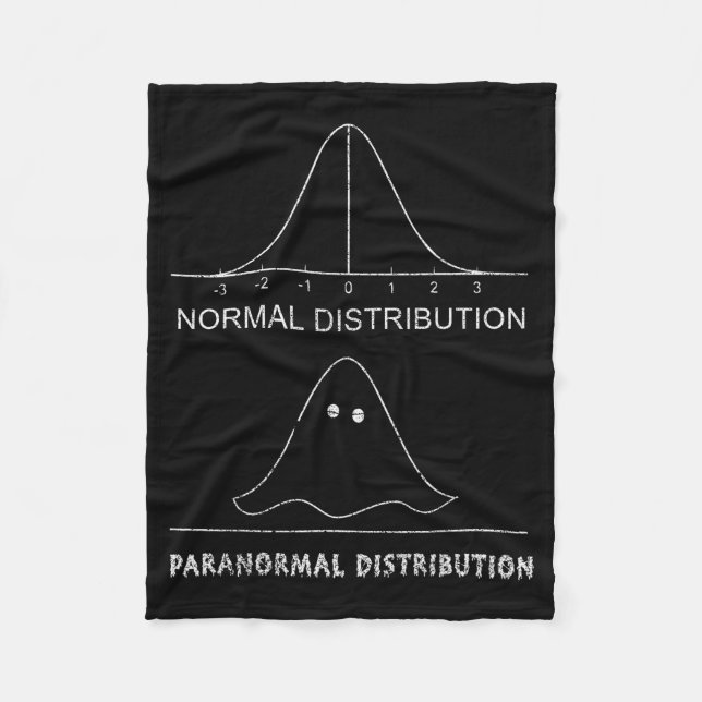Normal Paranormal Distribution Funny Math Ghost Ha Fleece Blanket (Front)