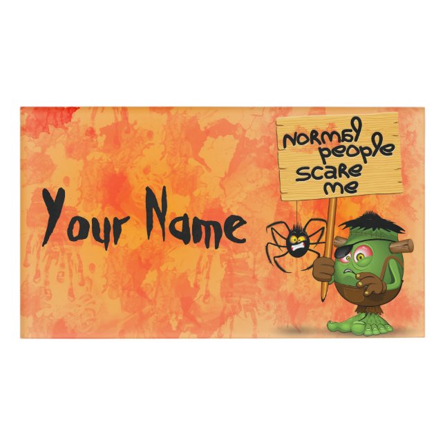 'Normal People Scare Me' Frankenstein Character Name Tag (Front)