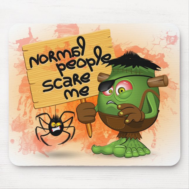 'Normal People Scare Me' Humourous Frankenstein Mouse Pad (Front)