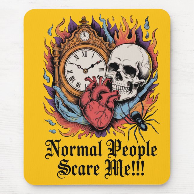 Normal People Scare Me Mouse Pad (Front)