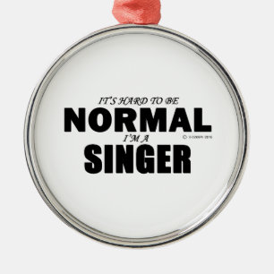 Normal Singer Metal Ornament