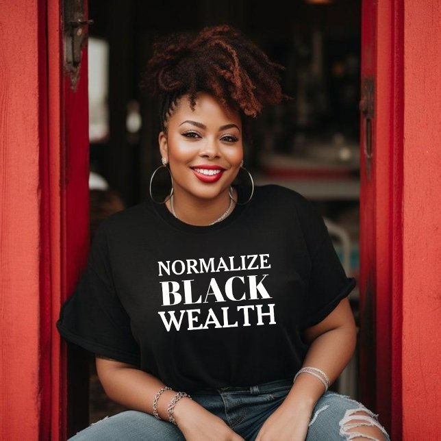 Normalize Black Wealth T-Shirt For Women (Creator Uploaded)