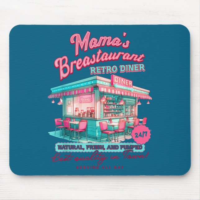 Normalize Breastfeeding Mom Breastfeed Mama's Brea Mouse Pad (Front)