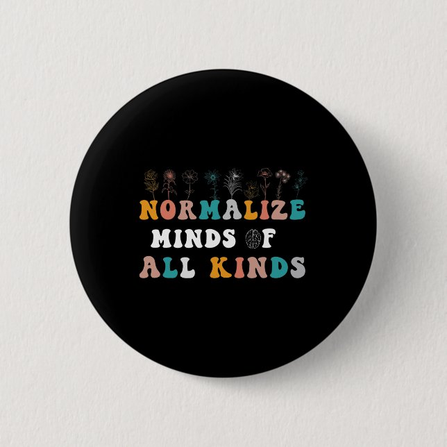 Normalize Minds Of All Kinds Autism Awareness  2 Inch Round Button (Front)