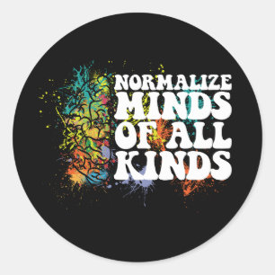 Normalize Minds of All Kinds Autism Awareness Classic Round Sticker