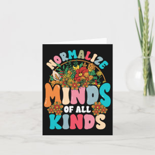 Normalize Minds Of All Kinds Autism Awareness Neur Card