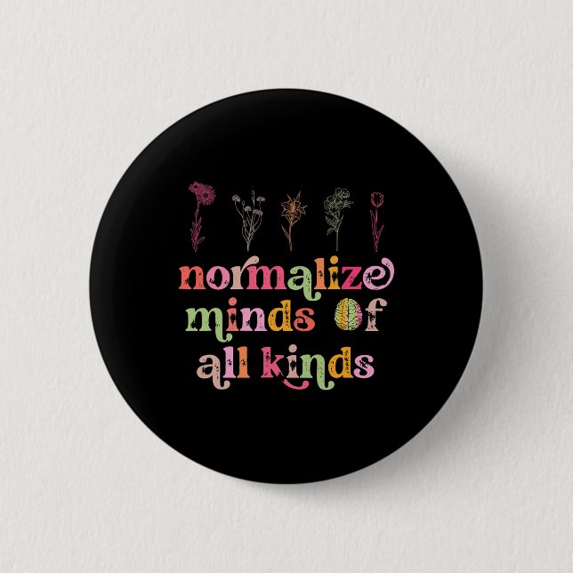Normalize Minds Of All Kinds Autism Awareness Sped 2 Inch Round Button (Front)