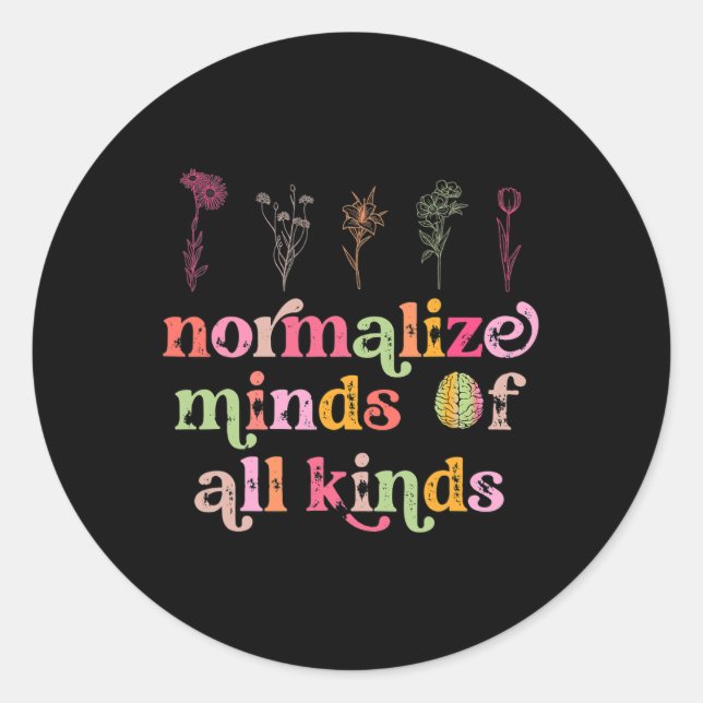 Normalize Minds Of All Kinds Autism Awareness Sped Classic Round Sticker (Front)