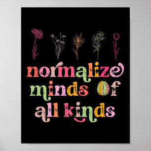 Normalize Minds Of All Kinds Autism Awareness Sped Poster