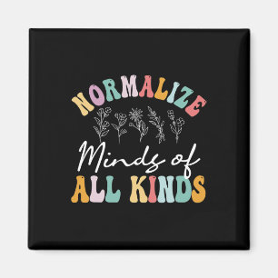 Normalize Minds Of All Kinds Autism Awereness Magnet