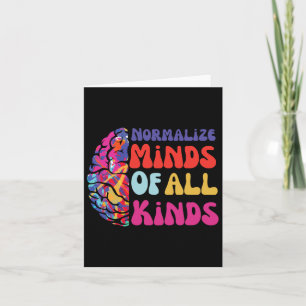 Normalize Minds Of All Kinds Autism Awereness Neur Card