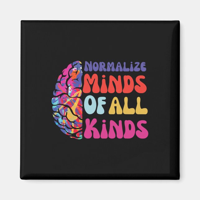Normalize Minds Of All Kinds Autism Awereness Neur Magnet (Front)