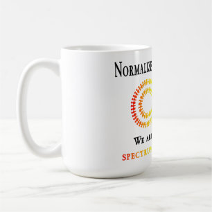 Normalize Neurodiversity Coffee Mug