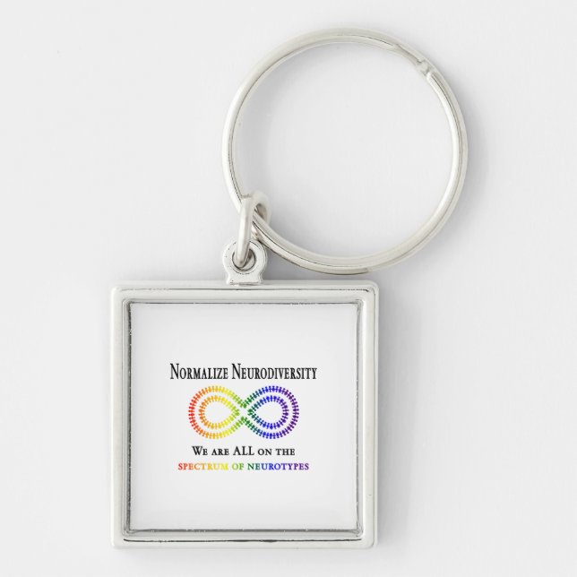 Normalize Neurodiversity Keychain (Front)