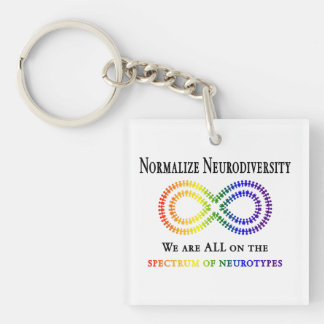 Normalize Neurodiversity Keychain