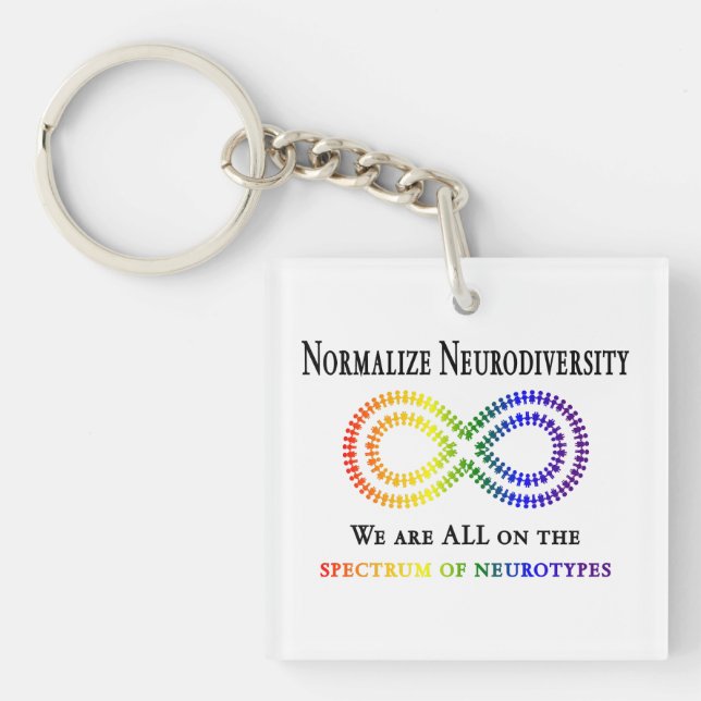 Normalize Neurodiversity Keychain (Front)