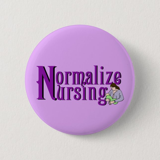 Normalize Nursing 2 Inch Round Button (Front)