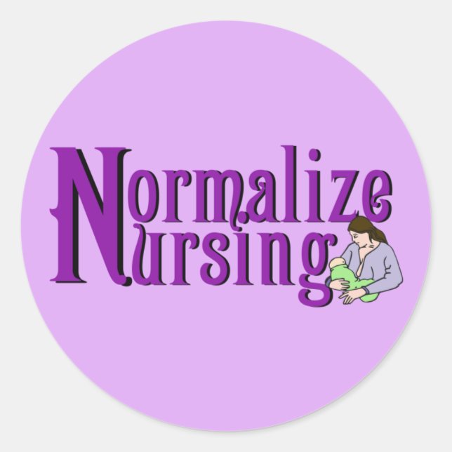 Normalize Nursing Classic Round Sticker (Front)