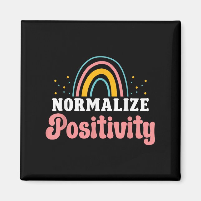 Normalize Sitivity Rainbow Funny Saying Motivation Magnet (Front)