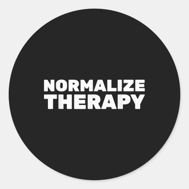 Normalize Therapy End Stigma Mental Health Awarene Classic Round Sticker (Front)