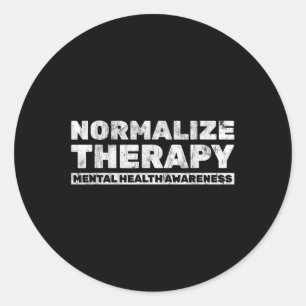 Normalize Therapy Mental Health Awareness Classic Round Sticker