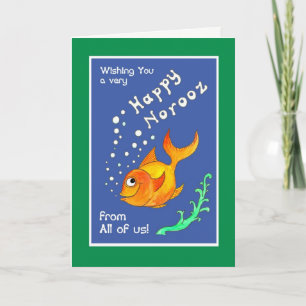 Norooz Goldfish, Carte de voeux 'From All Us'