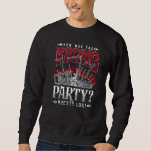 Norse Viking Mythology for Viking Warriors   Sweatshirt