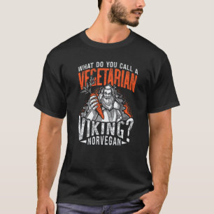 Norse Viking Mythology Vegan Pun for Viking Warrio T-Shirt