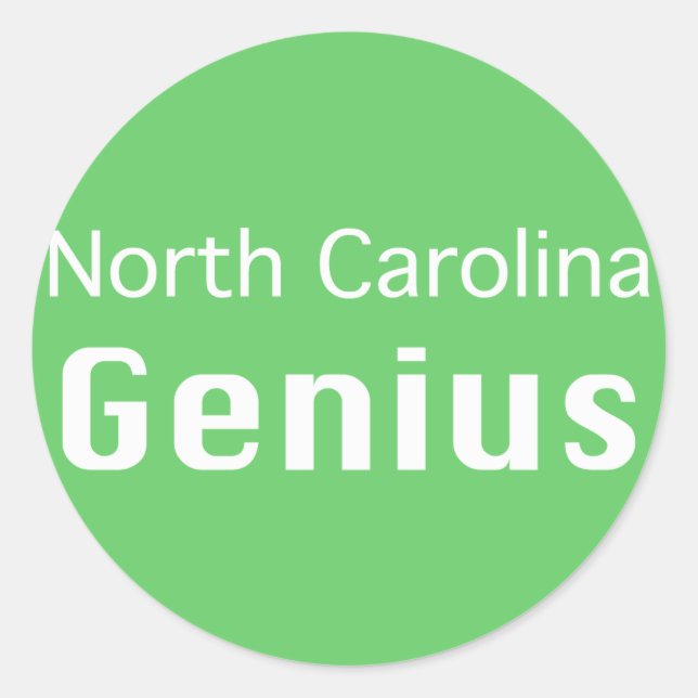 North Carolina  Genius Gifts Classic Round Sticker (Front)