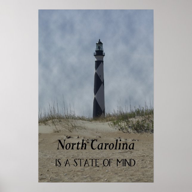 North Carolina is a State Of Mind Poster (Front)