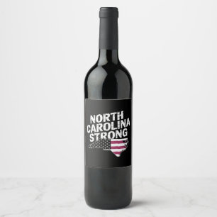 North Carolina Strong With NC State And USA Flag Wine Label