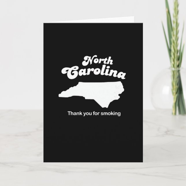 North Carolina - Thank you for smoking T-shirt (Front)