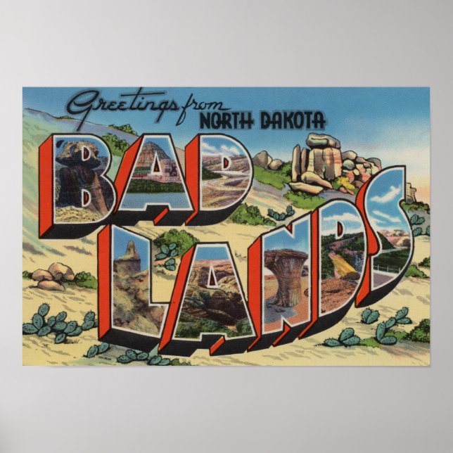 North Dakota - Badlands - Large Letter Scenes Poster (Front)