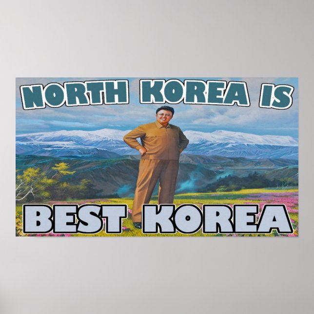 North Korea = Best Korea Poster (Front)