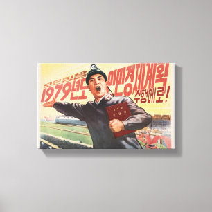 North Korean Propaganda 1979 Thataway Canvas Print
