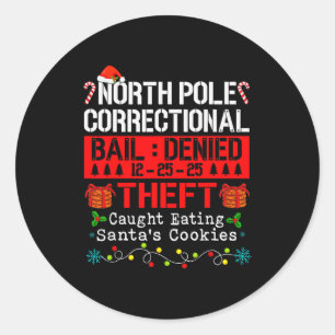 North Le Correctional Theft Caught Eating Santa's  Classic Round Sticker