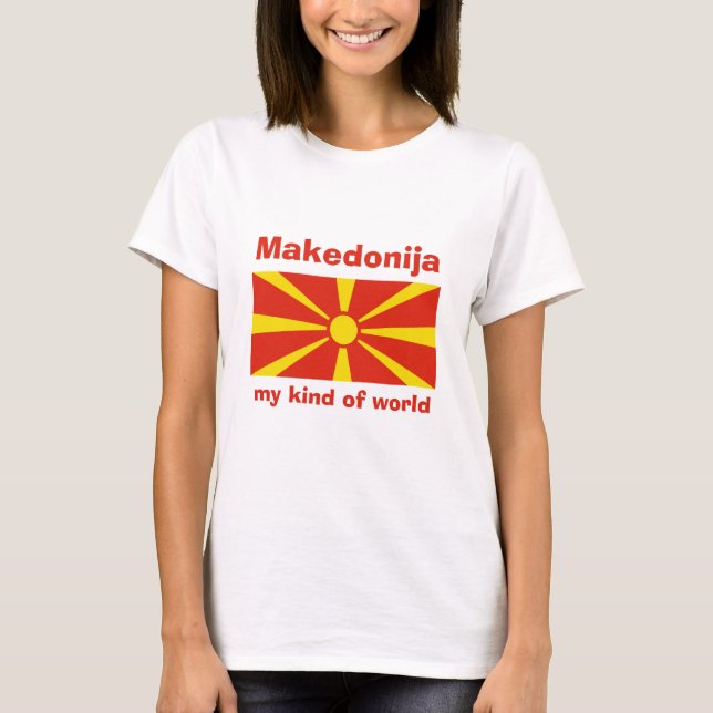 North Macedonia Flag + Map + Text T-Shirt (Front)