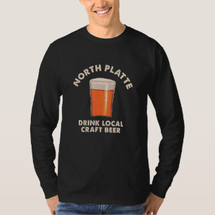 North Platte Drink Local Craft Beer Nebraska Drink T-Shirt