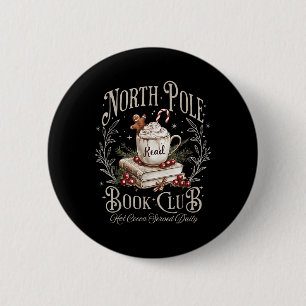 North Pole Book Club Christmas Bookish Xmas Books  2 Inch Round Button